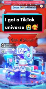 TIktok universe gift